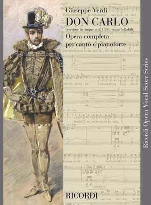 Giueseppe Verdi - Don Carlo