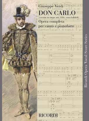 Giueseppe Verdi - Don Carlo