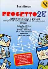 PROGETTO 28 La propedeutica musicale in 28 punti