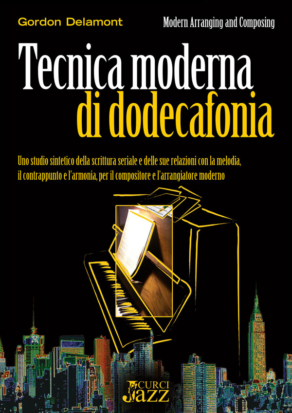 Tecnica moderna di dodecafonia Tecnica moderna di dodecafonia