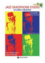 GREG FISHMAN  Jazz Saxophone Etudes  Versione italiana  Con 2