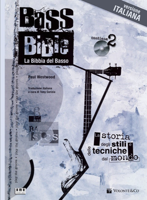 BASS BIBLE - LA BIBBIA DEL BASSO - Con 2 CD