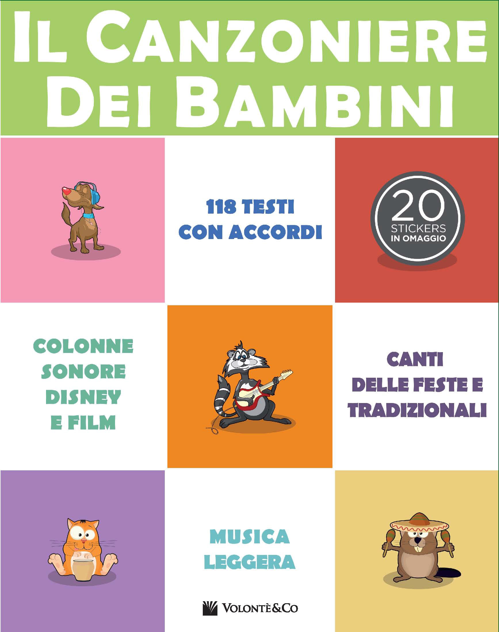 Il Canzoniere dei bambini - 118 testi con accordi