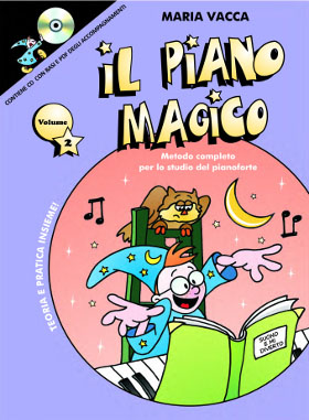IL PIANO MAGICO VOL. 2 - CON CD Maria Vacca