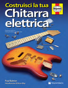 COSTRUISCI LA TUA CHITARRA ELETTRICA