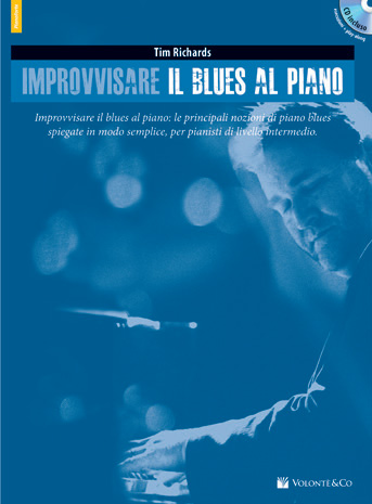 IMPROVVISARE IL BLUES AL PIANO IMPROVVISARE IL BLUES AL PIANO