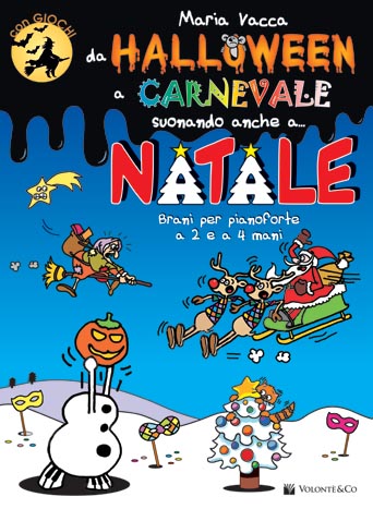 da halloween a carnevale suonando anche... a natale