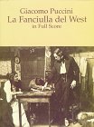 Giacomo Puccini - La fanciulla del West