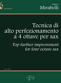 TECNICA DI ALTO PERFEZIONAMENTO A 4 OTTAVE PER SAX