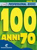 100 anni 70