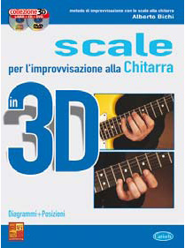 SCALE E IMPROVVISAZIONE CHITARRA 3D + CD+DVD