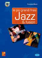 LE PIÙ GRANDI FRASI JAZZ + CD