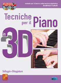 Andrea Cutuli - TECNICHE PER IL PIANO 3D + CD + DVD