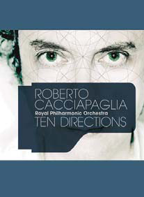 Roberto Cacciapaglia - TEN DIRECTIONS