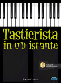 TASTIERISTA IN UN ISTANTE + CD