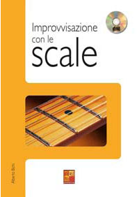 IMPROVVISAZIONE CON LE SCALE + CD