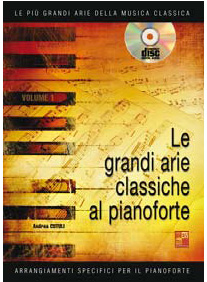 LE PI GRANDI ARIE ARIE DELLA MUSICA CLASSICA + CD