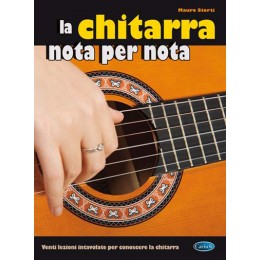 Storti, Mauro - LA CHITARRA NOTE PER NOTA