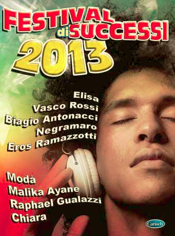 FESTIVAL DI SUCCESSI 2013