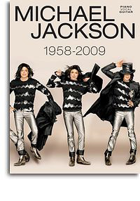 MICHAEL JACKSON: 1958 TO 2009