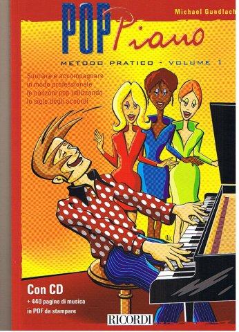 POP PIANO - METODO PRATICO VOLUME 1 CON CD