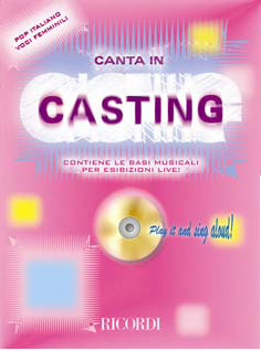 Canta in casting  voci femminili (pop italiano  con CD)