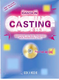 CANTA IN CASTING - VOCI MASCHIL (Pop italiano - con CD)