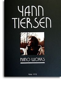 YANN TIERSEN -PIANO WORKS