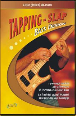 Metodo per basso: Tapping-Slap Bass design
